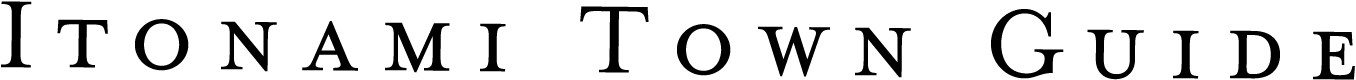 Itonami Town Guide